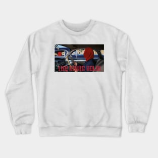 His Car And Member Of Music Crewneck Sweatshirt